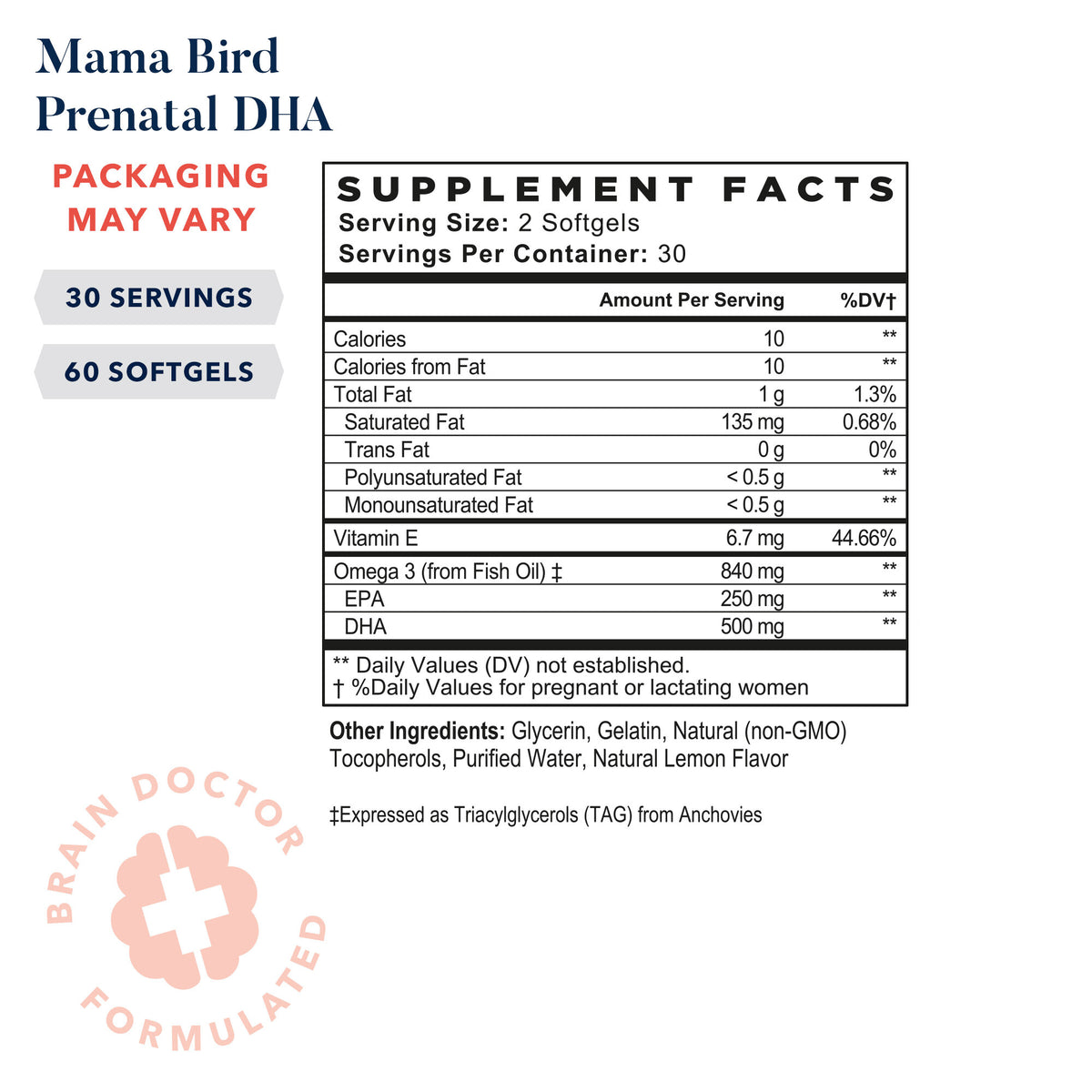 Mama Bird Prenatal DHA label with nutrition information and logo details for baby's brain development.
